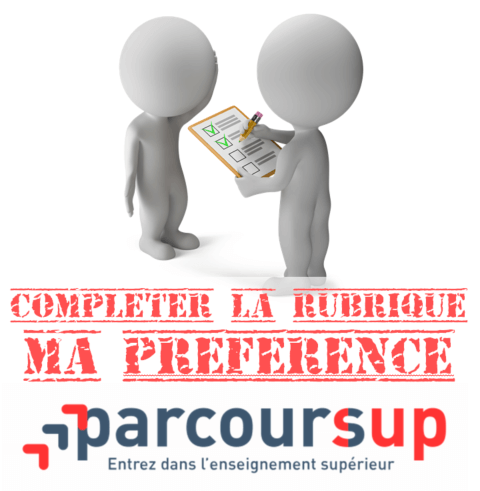 Compléter la rubrique ma préférence sur Parcoursup