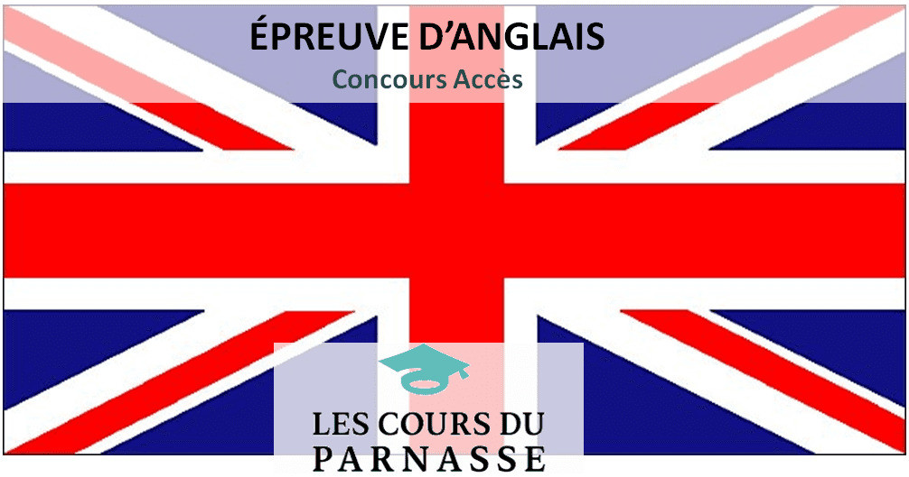 Epreuve d'anglais - Concours Accès