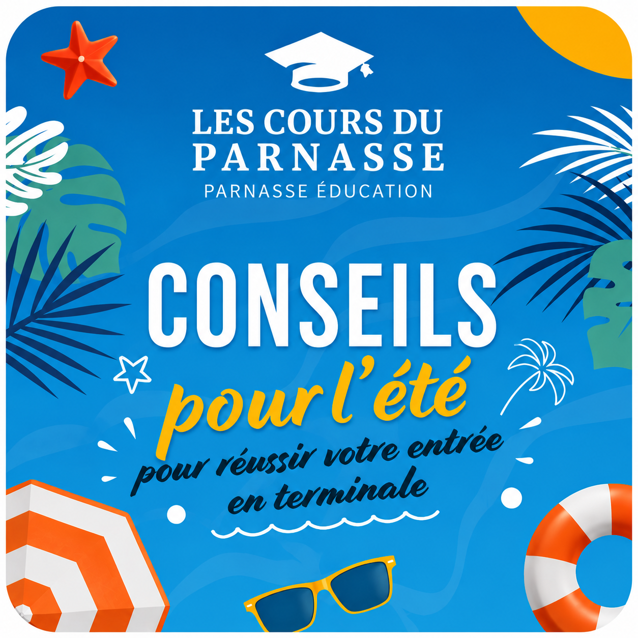 Nos conseils de l'été pour préparer la Terminale